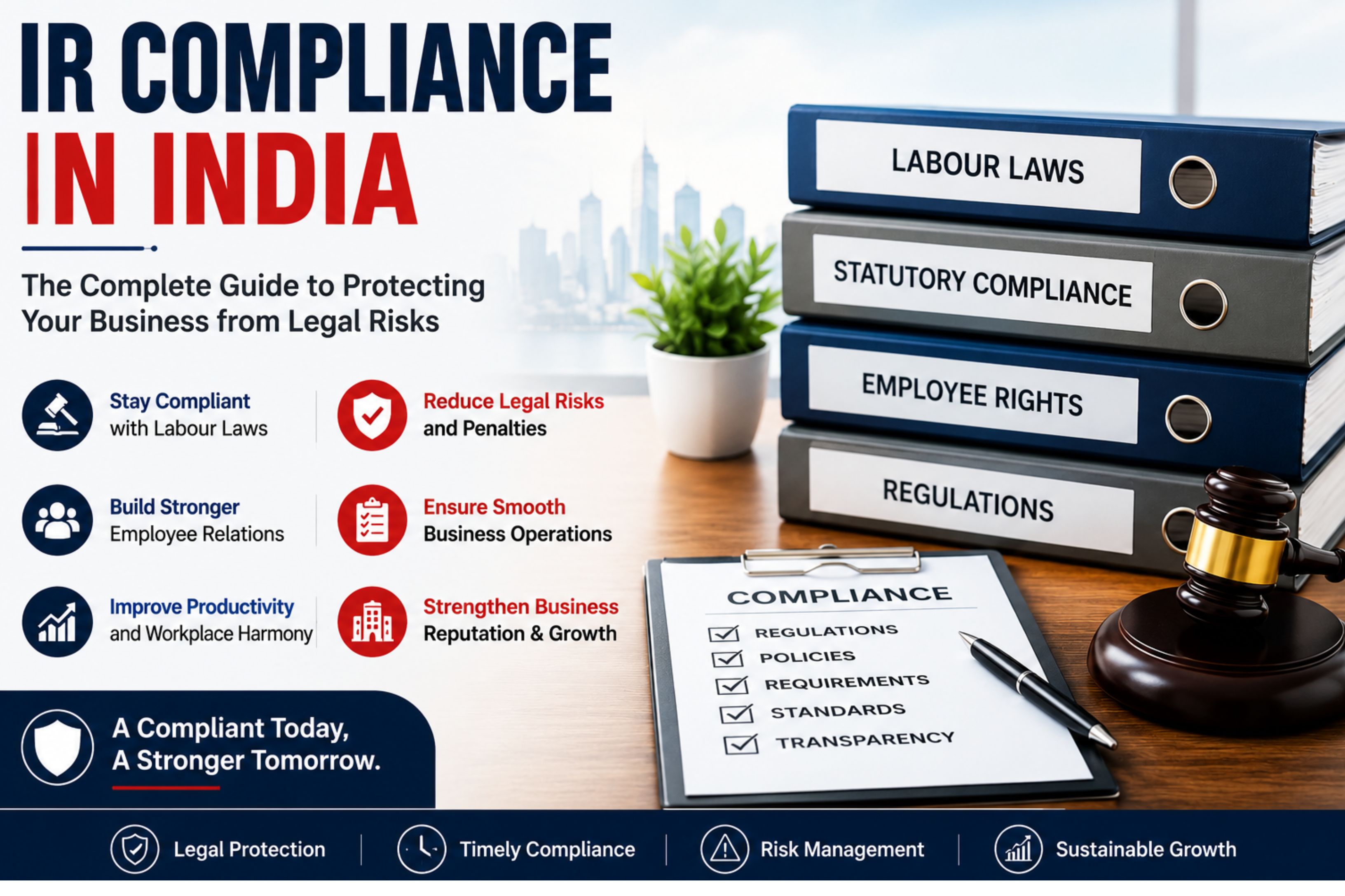 IR Compliance in India: The Complete Guide to Protecting Your Business from Legal Risks